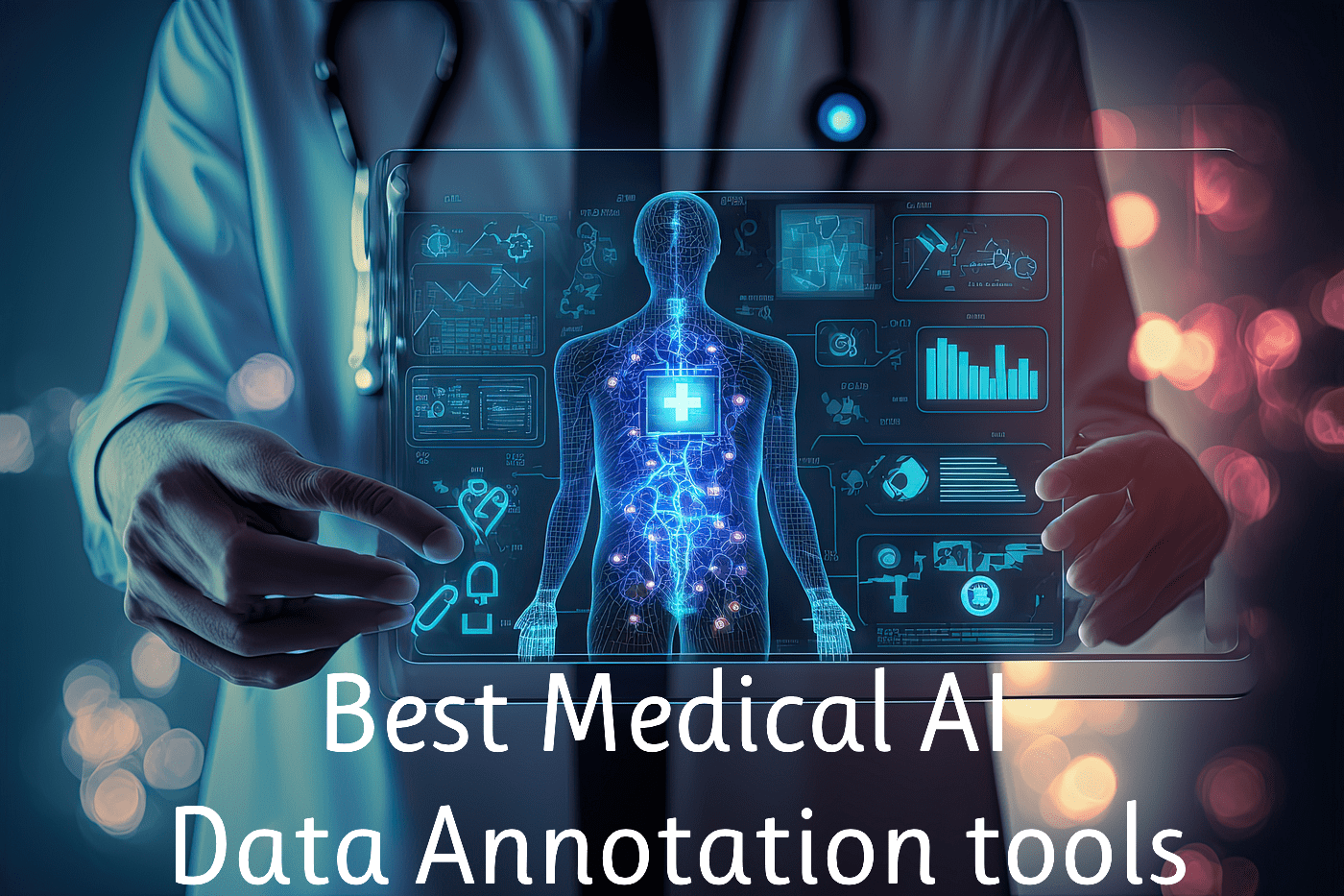 Best Medical AI Data Annotation tools