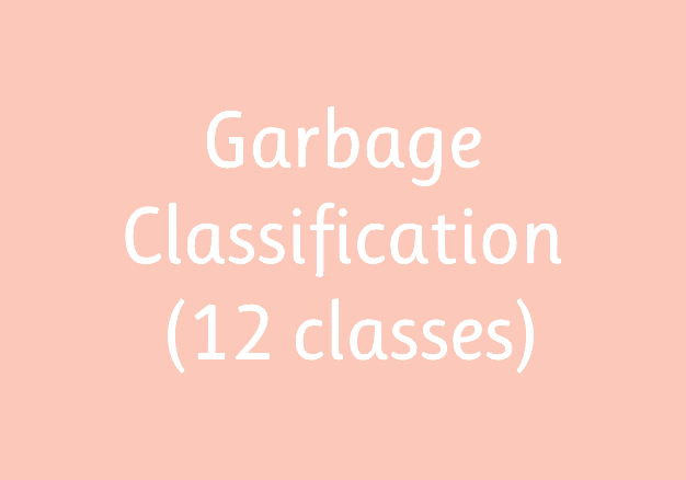 Garbage Classification (12 classes)