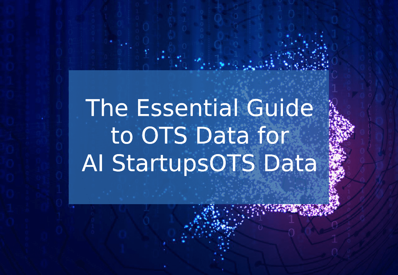 OTS Data for AI Startups