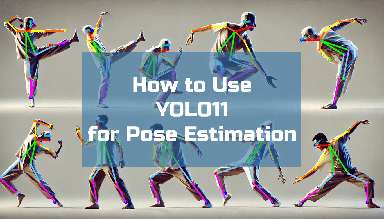 YOLO11 for Pose Estimation