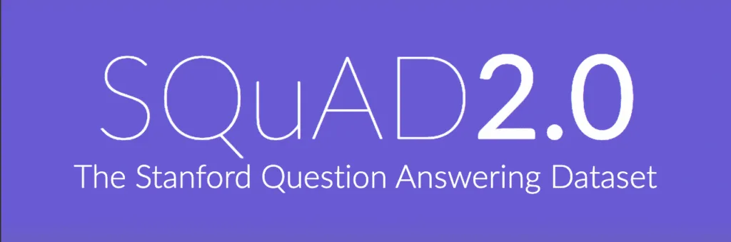 Stanford Question Answering Dataset (SQuAD)