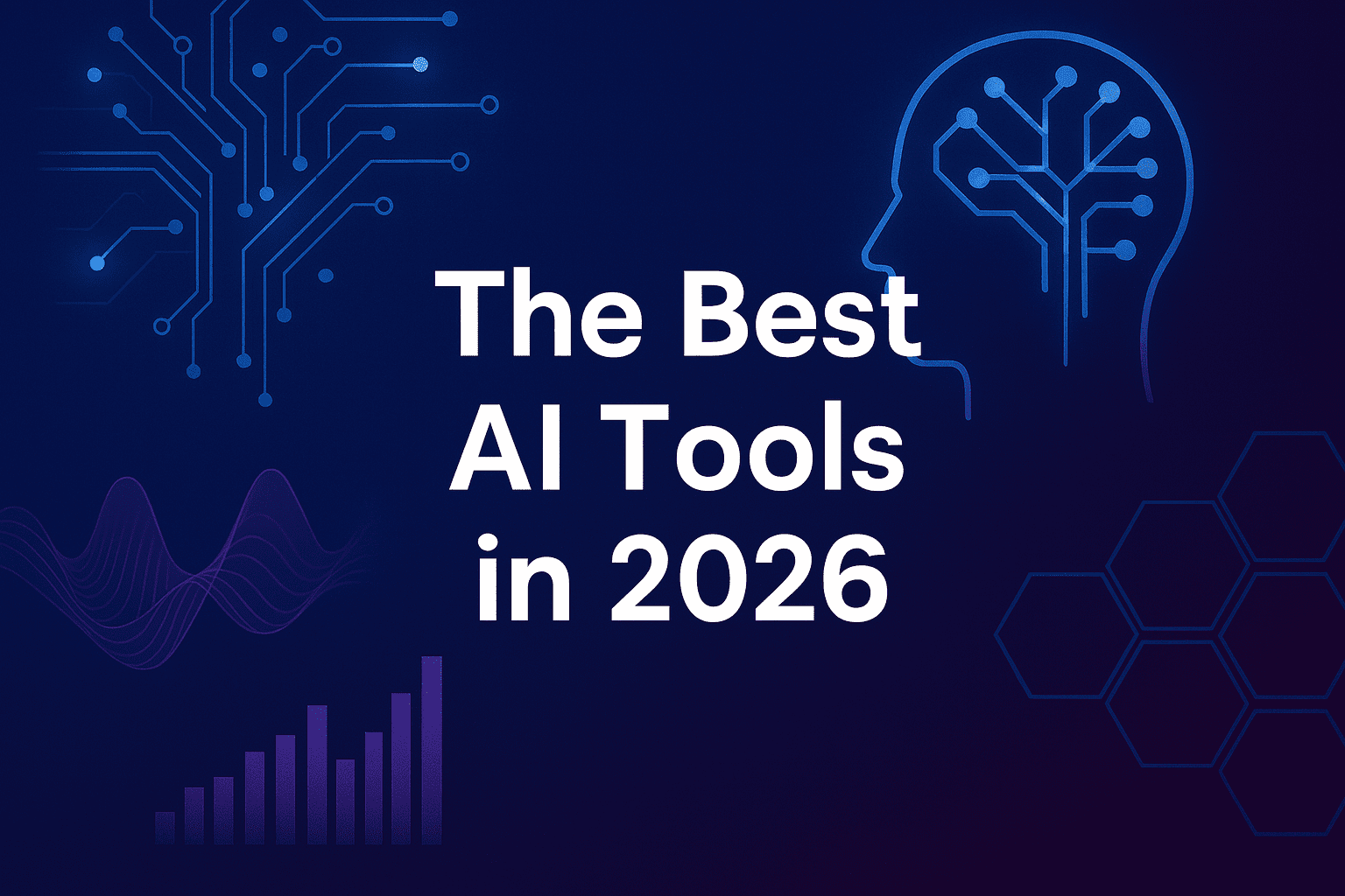 The Best AI Tools in 2026
