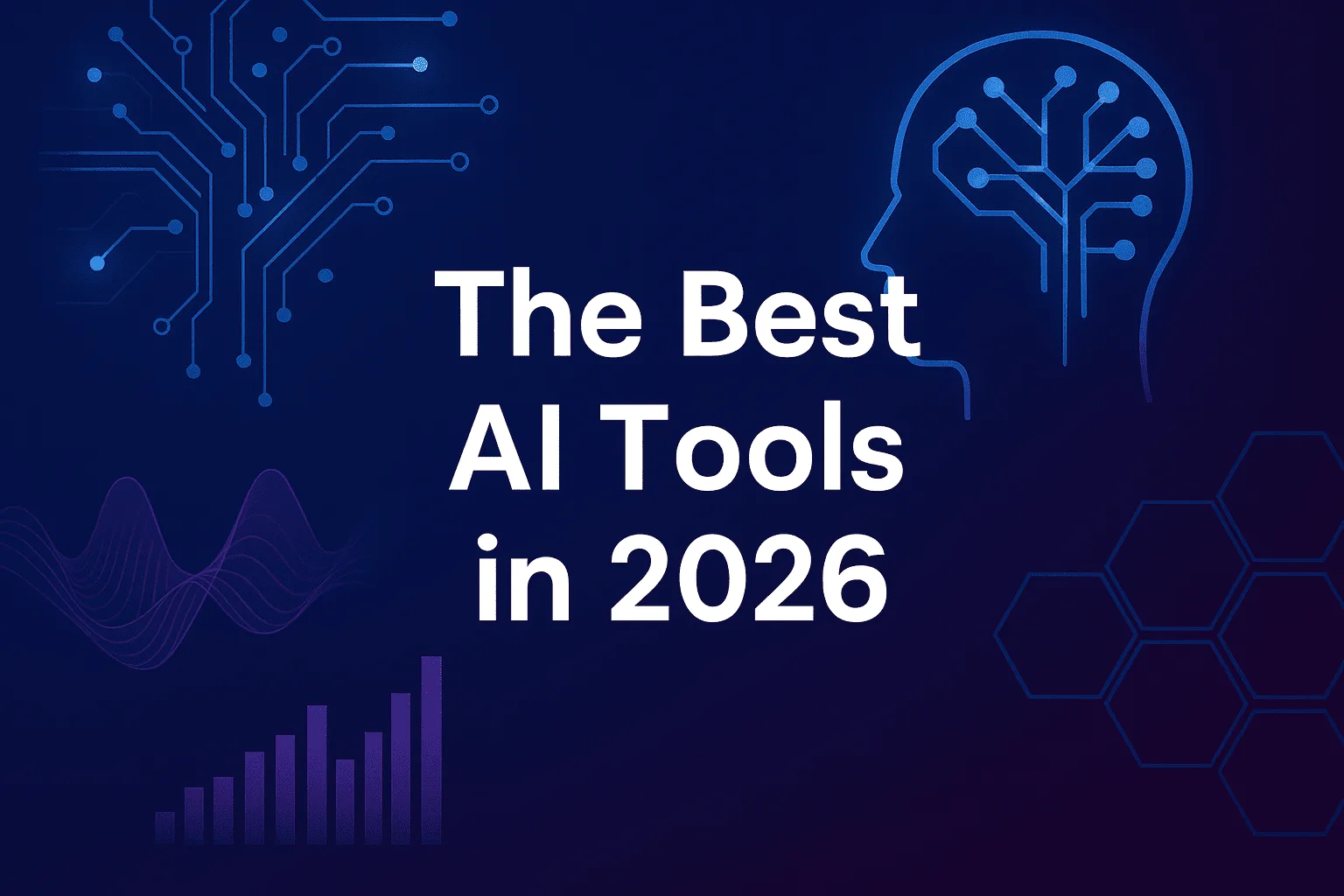 The Best AI Tools in 2026