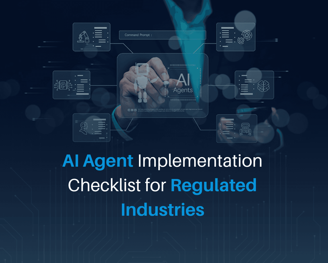 AI Agent Implementation Checklist for Regulated Industries