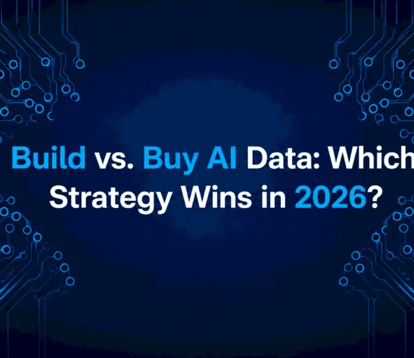 Build or Buy Custom Data Collection vs Off-the-Shelf Datasets