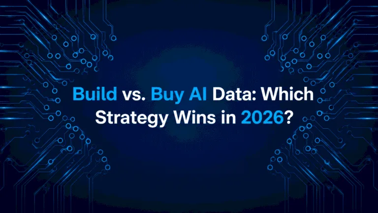 Build or Buy Custom Data Collection vs Off-the-Shelf Datasets