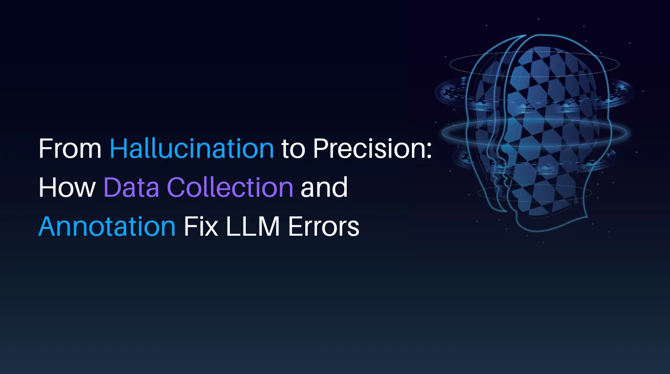 From Hallucination to Precision