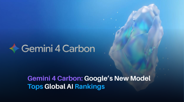 Promotional banner for Gemini 4 Carbon stating that Google's new model tops global AI rankings against a blue background.